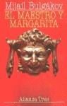 MAESTRO Y LA MARGARITA, EL | 9788420630601 | BULGAKOV, MIJAIL AFANASEVICH