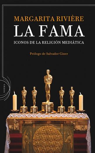 FAMA LA  ( ICONOS DE LA RELIGION MEDIATICA ) | 9788498920260 | RIVIERE, MARGARITA