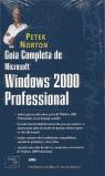 PETER NORTON GUIA COMPLETA DE MICROSOFT WINDOWS 2000 PROF | 9789684444331 | NORTON, PETER