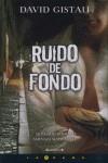 RUIDO DE FONDO | 9788466637619 | GISTAU, DAVID