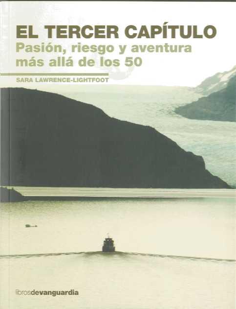 TERCER CAPITULO ( PASION RIESGO ... MAS ALLA DE LOS 50 ) | 9788496642577 | LAWRENCE LIGHTFOOT, SARA