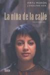 NIÑA DE LA CALLE LA | 9788493469153 | MORON, VIRTU / HAIK, KAOUTAR