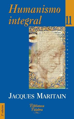 HUMANISMO INTEGRAL | 9788482393612 | MARITAIN, JACQUES