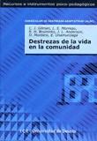 DESTREZAS DE LA VIDA EN LA COMUNIDAD | 9788427124608 | GILMAN, C.J.