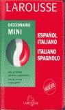 DICCIONARIO MINI LAROUSSE ESPAÑOL-ITALIANO I VICE | 9788480164993 | VARIS