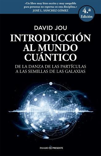 INTRODUCCIÓN AL MUNDO CUÁNTICO | 9788493986315 | DAVID JOU