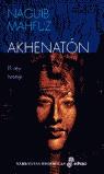 AKHENATON EL REY HEREJE | 9788435006262 | MAHFUZ, NAYIB