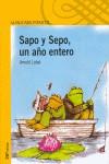 SAPO Y SEPO UN AÑO ENTERO (PROXIMA PARADA) | 9788420464657 | LOBEL, ARNOLD