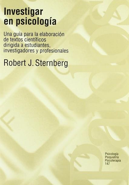 INVESTIGAR EN PSICOLOGIA | 9788449302114 | STERNBERG, ROBERT J.