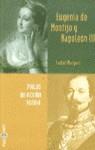 EUGENIA DE MONTIJO Y NAPOLEON III (BUTXACA) | 9788401540752 | MARGARIT, ISABEL