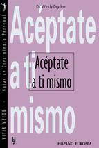 ACEPTATE A TI MISMO | 9788425514272 | DRYDEN, WINDY