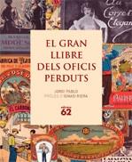 GRAN LLIBRE DELS OFICIS PERDUTS | 9788429758993 | PABLO, JORDI