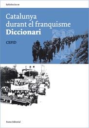 CATALUNYA DURANT EL FRANQUISME | 9788497661744 | CEFID