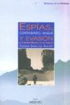 ESPIAS CONTRABANDO MAQUIS Y EVASION | 9788497430715 | SANCHEZ AGUSTI, FERRAN