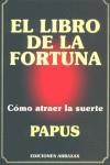 LIBRO DE LA FORTUNA, EL | 9788495536723 | PAPUS