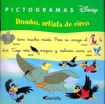 DUMBO ARTISTA DE CIRCO (PICTOGRAMAS DISNEY) | 9788439206330 | VARIS