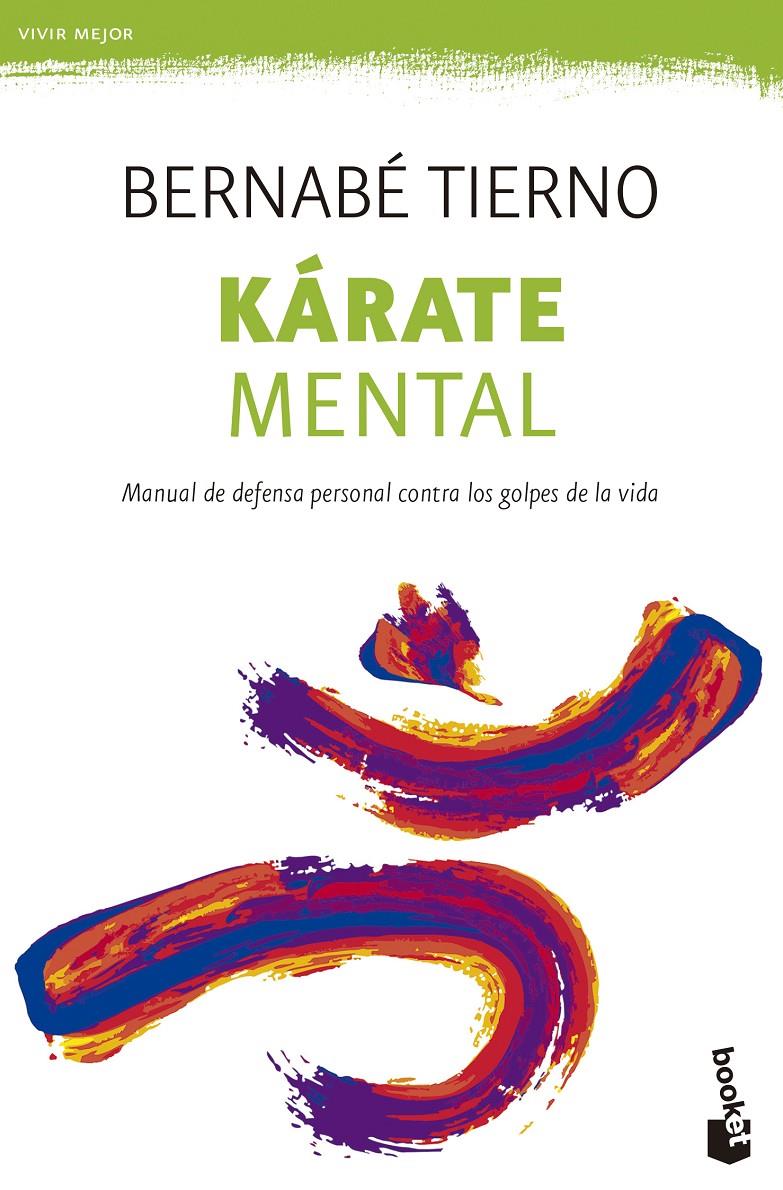 KÁRATE MENTAL | 9788499984285 | BERNABÉ TIERNO