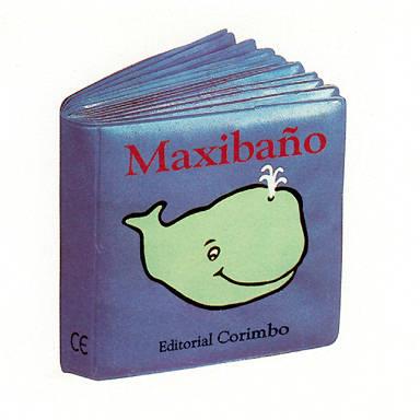 MAXIBAÑO (LIBRO DE BAÑO) | 9788495150509 | VARIS