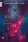 HORA DEL FANTASMA LA | 9788496544529 | WYNNE JONES, DIANA