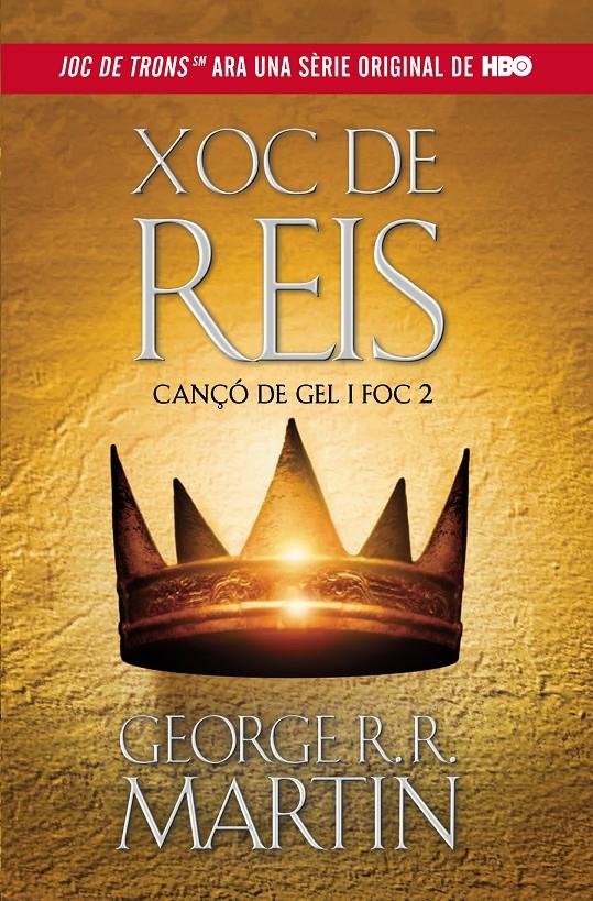 XOC DE REIS (CANÇO DE GEL I FOC 2) | 9788420409818 | MARTIN, GEORGE R. R.