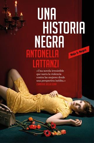 UNA HISTORIA NEGRA | 9788417125523 | LATTANZI, ANTONELLA