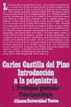 INTRODUCCION A LA PSIQUIATRIA. (T.1) | 9788420680149 | CASTILLA DEL PINO, CARLOS