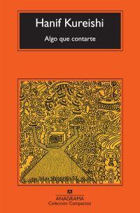 ALGO QUE CONTARTE | 9788433973801 | KUREISHI, HANIF