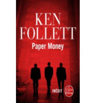 PAPER MONEY | 9782253160120 | FOLLETT KEN