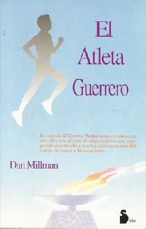 ATLETA GUERRERO, EL | 9788478081585 | MILLMAN, DAN