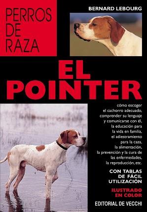 POINTER, EL (PERROS DE RAZA) | 9788431530143 | LEBOUNRG, BERNARD