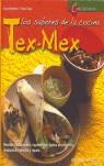 TEX-MEX LOS SABORES DE LA COCINA | 9788431532369 | PRANDONI, ANNA / ZAGO, FABIO