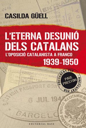 ETERNA DESUNIO DELS CATALANS L' | 9788492437023 | GÜELL, CASILDA