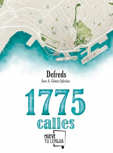 1775 CALLES | 9788494639050 | GÓMEZ IGLESIAS (@DEFREDS), JOSÉ ÁNGEL