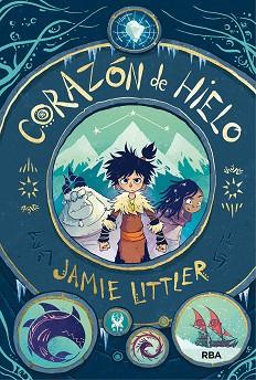 CORAZÓN DE HIELO | 9788427216822 | LITTLER JAMIE