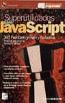 SUPERUTILIDADES PARA JAVASCRIPT | 9788448121242 | FRENTZEN, JEFF