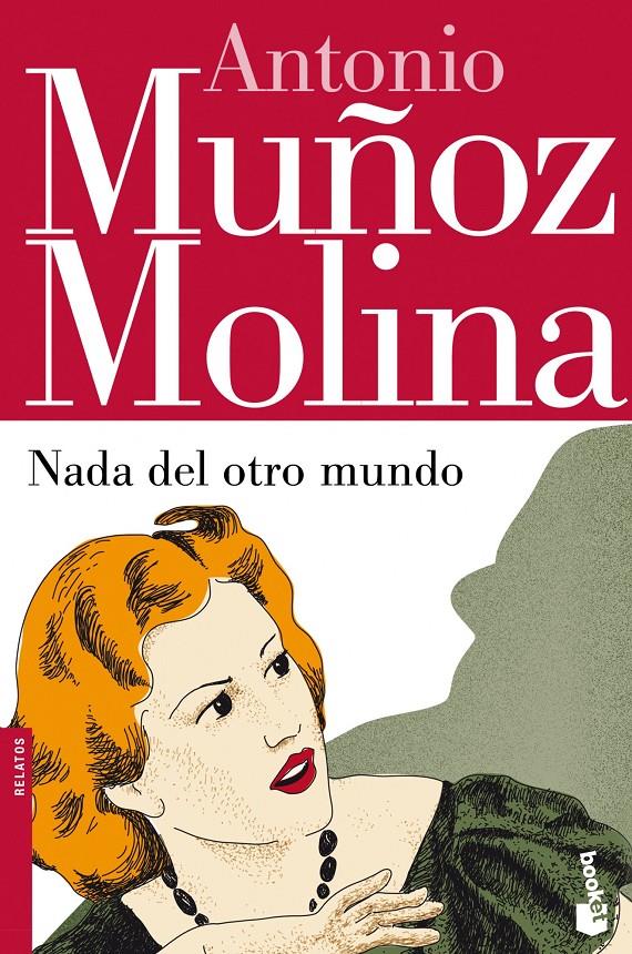 NADA DEL OTRO MUNDO | 9788432214899 | ANTONIO MUÑOZ MOLINA