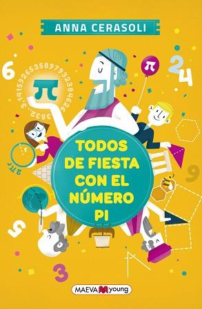 TODOS DE FIESTA CON EL NÚMERO PI | 9788416363667 | CERASOLI, ANNA