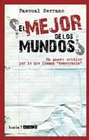 MEJOR DE LOS MUNDOS ? | 9788498883534 | SERRANO, PASCUAL