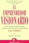 EMPRENDEDOR VISIONARIO, EL | 9788495787064 | ALLEN, MARC