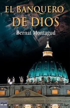 BANQUERO DE DIOS EL | 9788496514836 | MONTAGUD, BERNAT