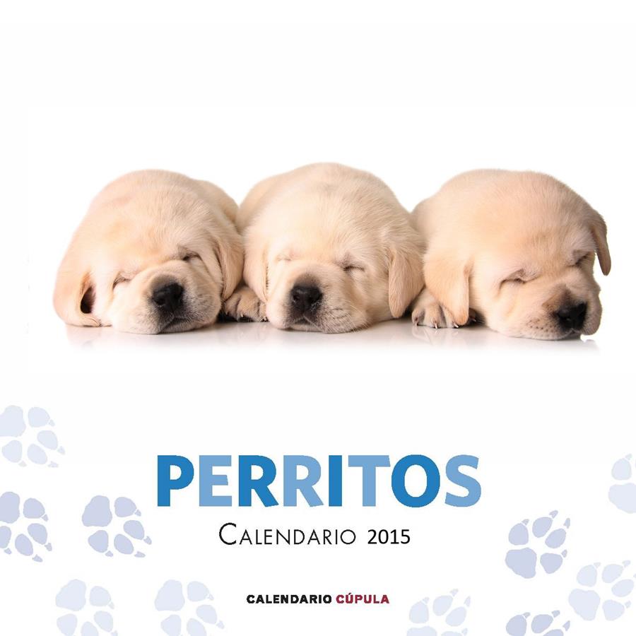 CALENDARIO PERRITOS 2015 | 9788448019747 | AA. VV.