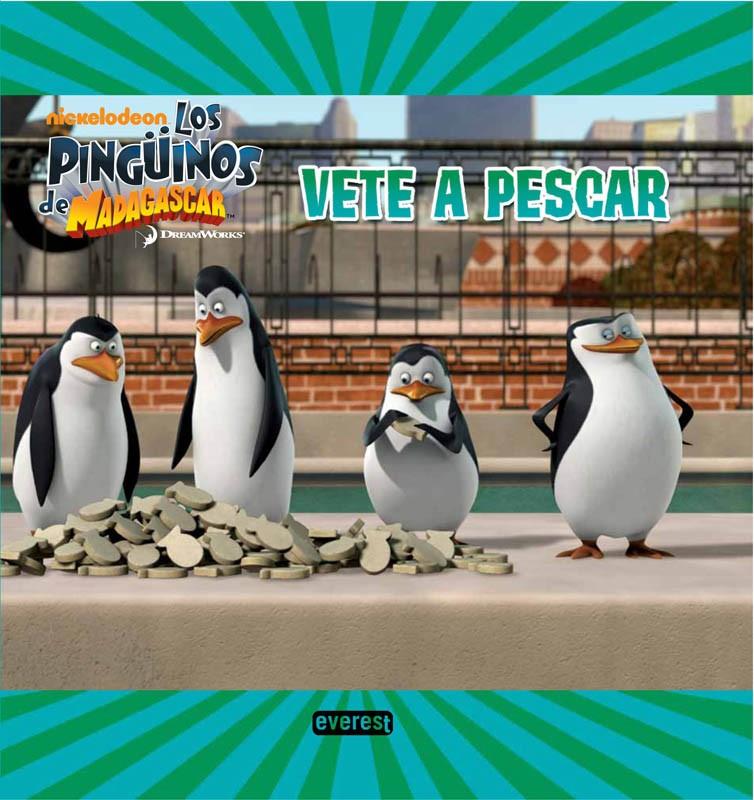 LOS PINGÜINOS DE MADAGASCAR. VETE A PESCAR. LIBRO DE LECTURA | 9788444168579 | DREAMWORKS ANIMATION SKG.