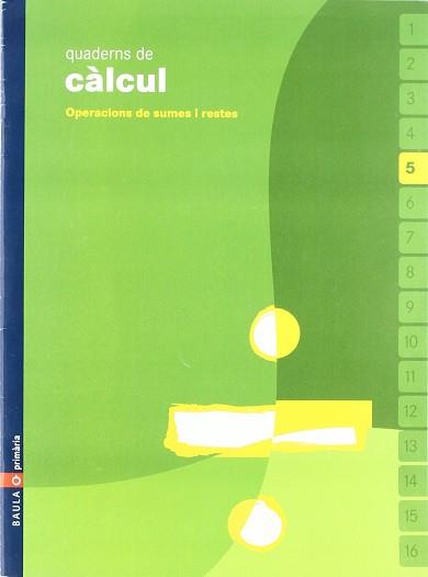 QUADERN CALCUL 5 | 9788447914364