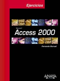 ACCESS 2000 EJERCICIOS | 9788441514294 | BORRUEL, FERNANDO