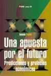 APUESTA POR EL FUTURO UNA | 9788436811919 | PULIDO, ANTONIO