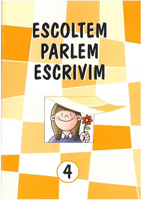 ESCOLTEM PARLEM ESCRIVIM 4 | 9788472101692 | CAPELL TOMAS, FERMIN