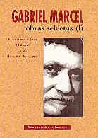 OBRAS SELECTAS VOL.1 GABRIEL MARCEL | 9788479145422 | MARCEL, GABRIEL