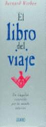 LIBRO DEL VIAJE, EL | 9788479532840 | WERBER, BERNARD