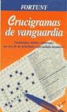 CRUCIGRAMAS DE VANGUARDIA | 9788479274795 | FORTUNY