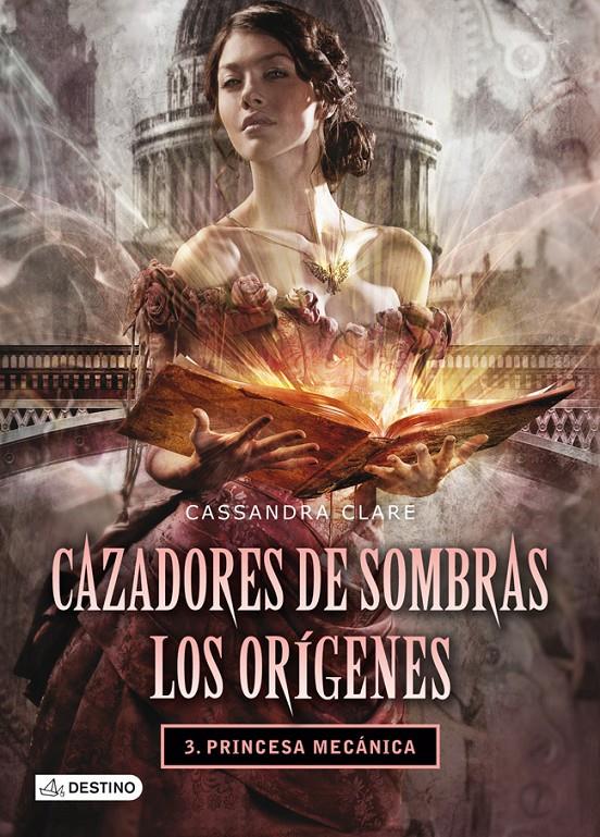 PRINCESA MECÁNICA | 9788408038269 | CASSANDRA CLARE